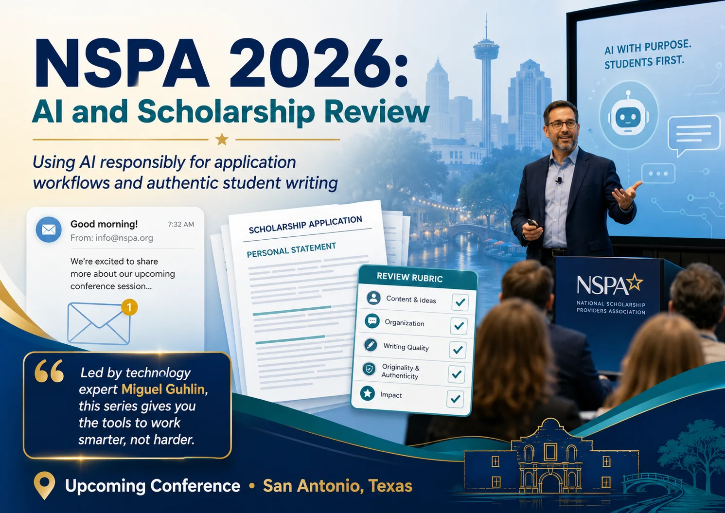 Promotional graphic for NSPA 2026 featuring scholarship applications, an evaluation rubric, an email testimonial, and a presenter discussing responsible AI use at a San Antonio conference.