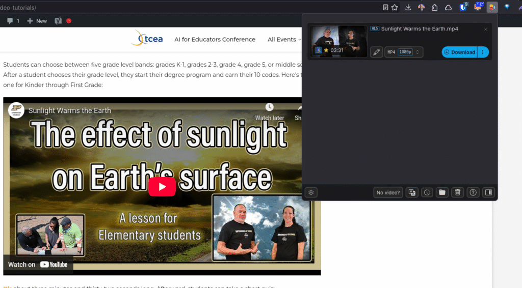 A TCEA blog page with an embedded YouTube video, "The effect of sunlight on Earth's surface: a lesson for elementary students". A video-downloader extension panel floats above it offering the file "Sunlight Warms the Earth.mp4" at MP4 1080p with a Download button.