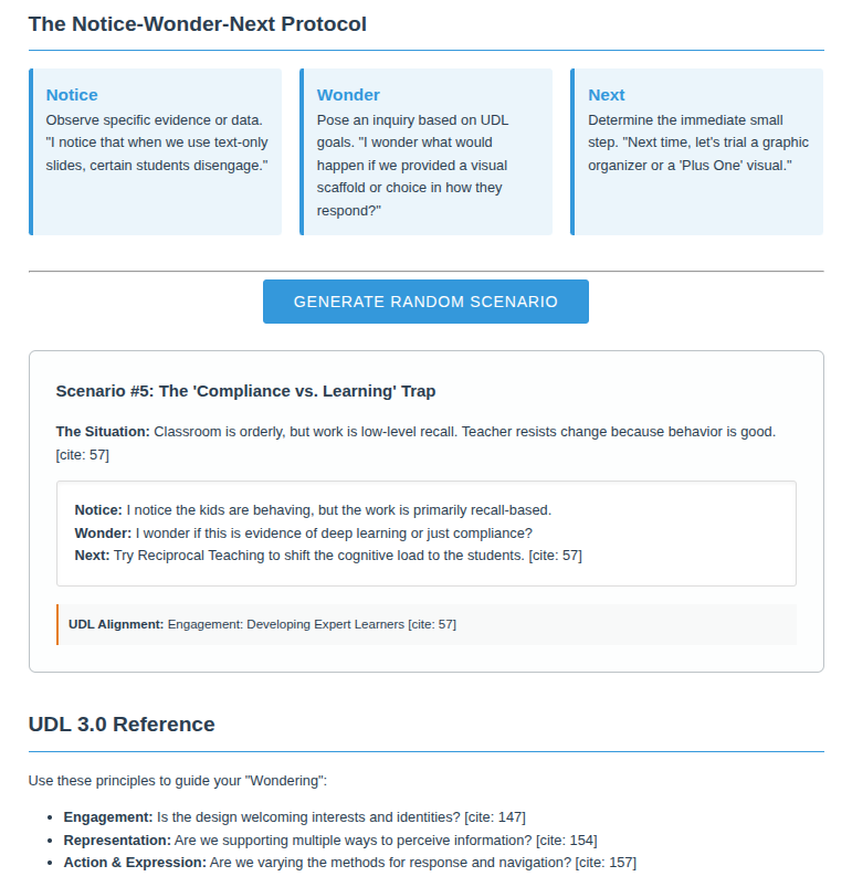The Notice-Wonder-Next Protocol in three cards. Notice: observe specific evidence or data — "I notice that when we use text-only slides, certain students disengage." Wonder: pose an inquiry based on UDL goals — "I wonder what would happen if we provided a visual scaffold or choice in how they respond?" Next: determine the immediate small step — "Next time, let's trial a graphic organizer or a 'Plus One' visual." Below, a generated Scenario #5, "The Compliance vs. Learning Trap", describes an orderly classroom doing low-level recall work, with matching Notice, Wonder and Next responses, followed by a UDL 3.0 reference listing Engagement, Representation, and Action and Expression.