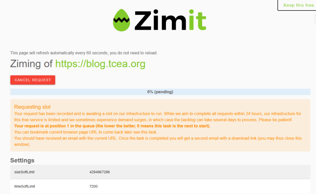The Zimit service processing a request to convert https://blog.tcea.org into a ZIM file. The status reads 0% pending, position 1 in the queue, with a note that requests usually complete within 24 hours, above a settings table.