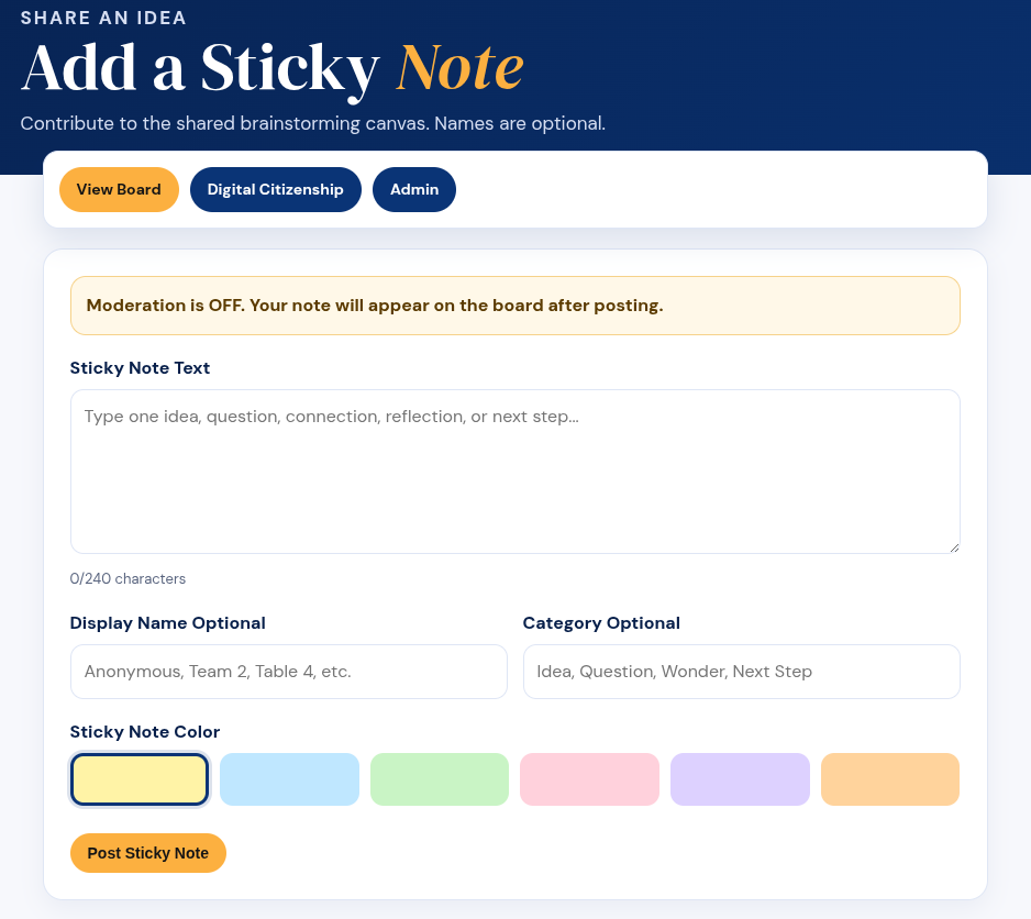 StickyBoard "Add a Sticky Note" screen. A form collects the note title and text, with color choices along the bottom and a button to post the note.
