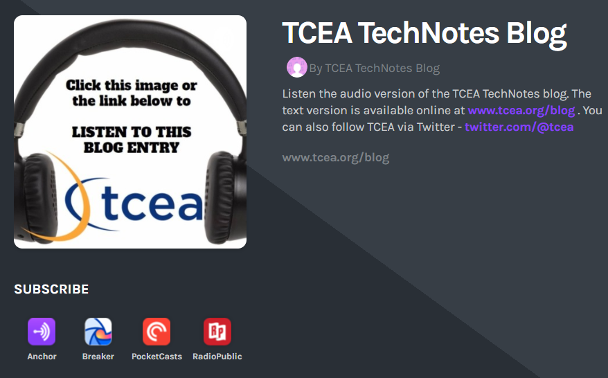 listen to blog Listen to TCEA TechNotes pocast.